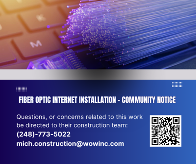 Fiber Optic Internet Installation – Community Notice