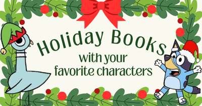 Holiday Books with Your Favorite Characters!