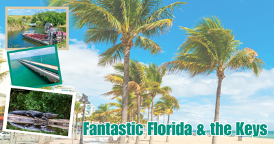 November 11, 2027 -Fantastic Florida & the Keys