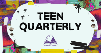 Teen Quarterly: June - August