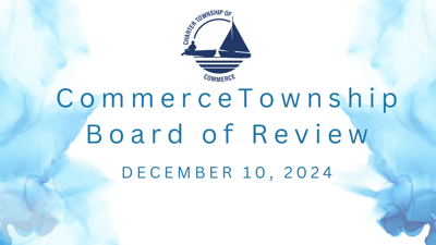 COMMERCE TOWNSHIP BOARD OF REVIEW