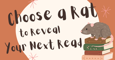 Choose a Rat to Reveal Your Next Read