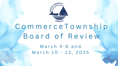 COMMERCE TOWNSHIP BOARD OF REVIEW