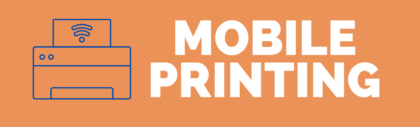 Mobile Printing - Click Here