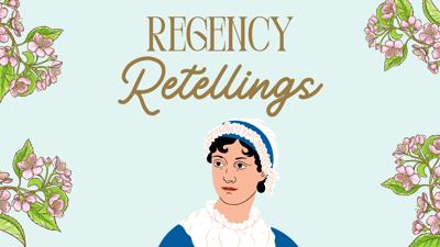 Regency Retellings